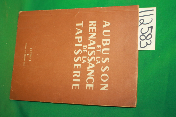 Le Point: Abusson et la Renaissance de la Tapisserie