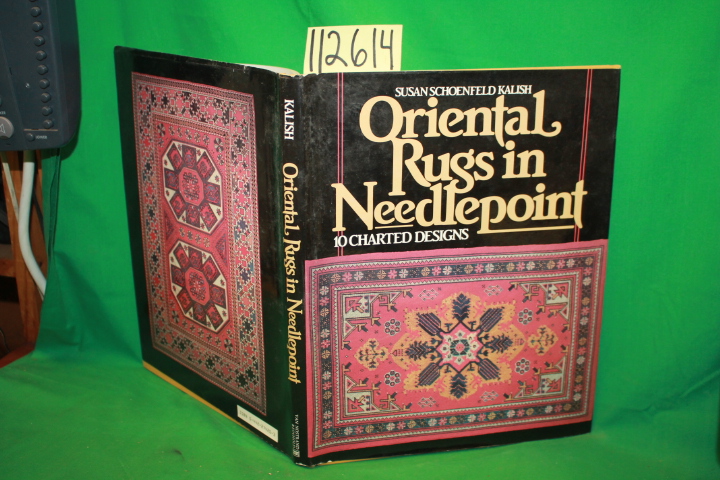 Kalish, Susan Schoenfeld: Oriental Rugs in Needlepoint 10 Charted Designs