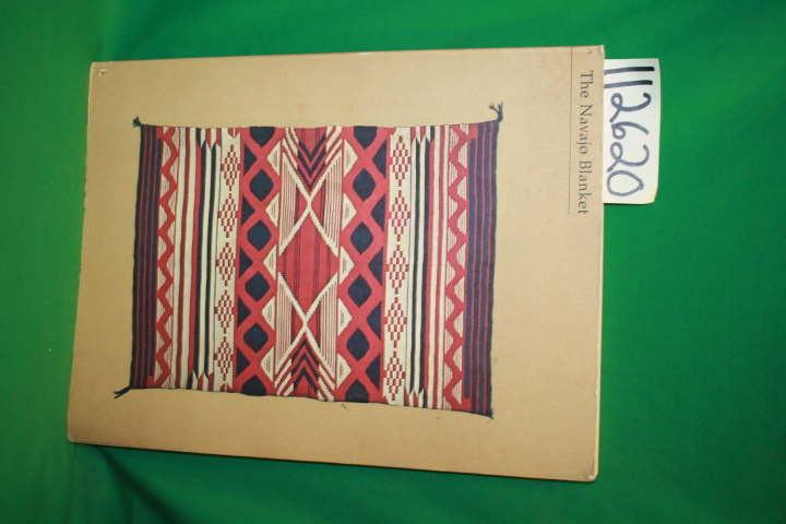 Kahlemberg, Mary Hunt and Berlant, Anthony: The Navajo Blanket