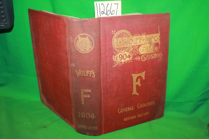 Wolff, L. Manufacturing: 1904 General Plumbing Goods Catalogue F
