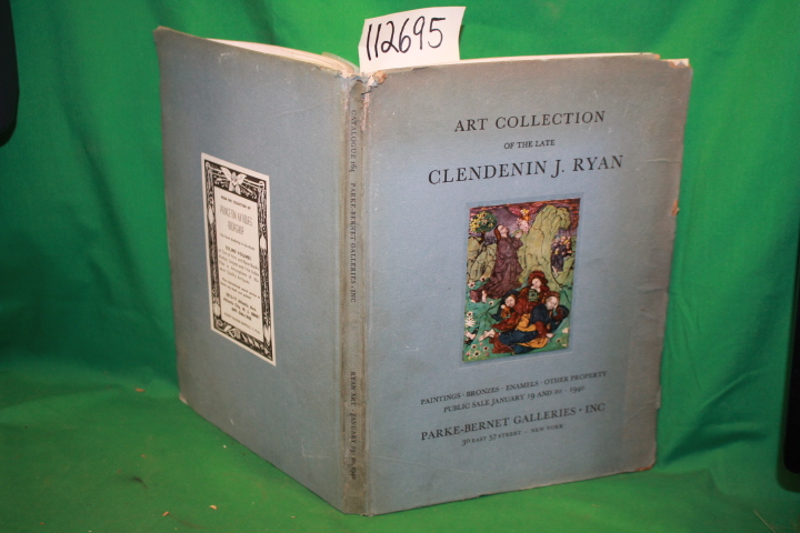 Parke-Bernet Galleries Inc.: Art Collection of the Late Clendenin J. Ryan Pai...