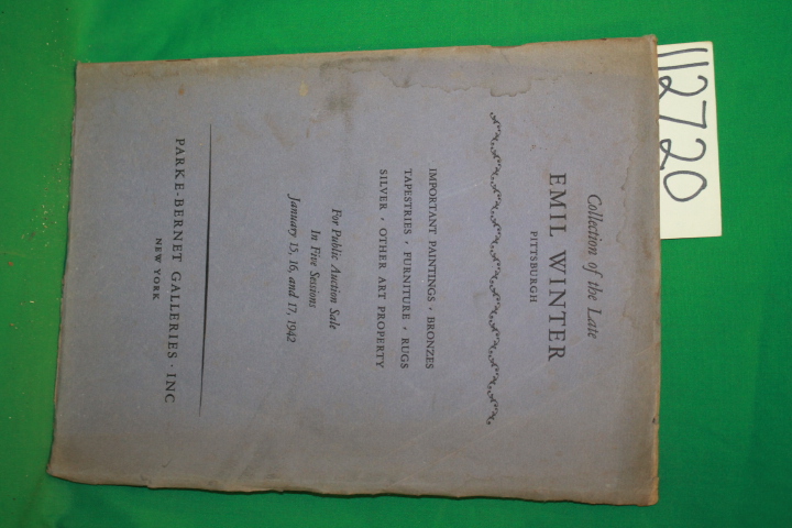 Winter, Emil ; Parke-Bernet Gallerie...: Collection of the Late Emil Winter P...