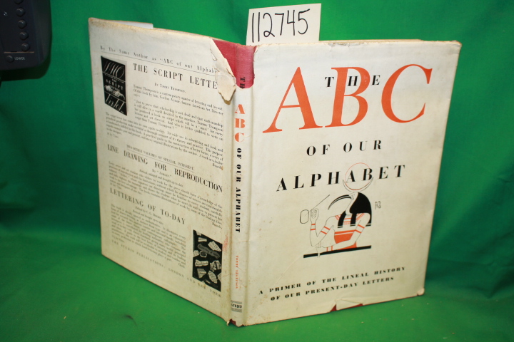 Thompson, Tommy: The A B C of Our Alphabet