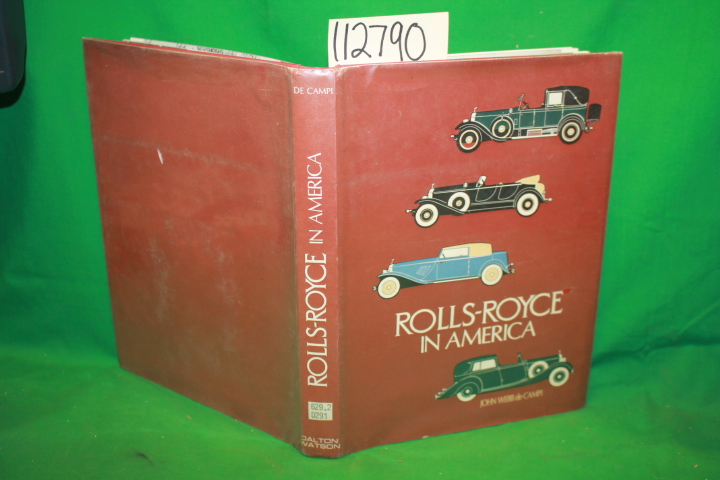 De Campi, John Webb: Rolls-Royce in America