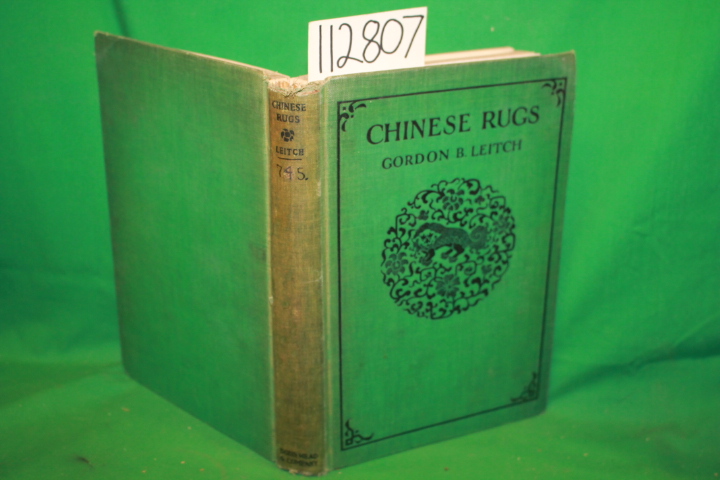Leitch, Gordon B.: Chinese Rugs