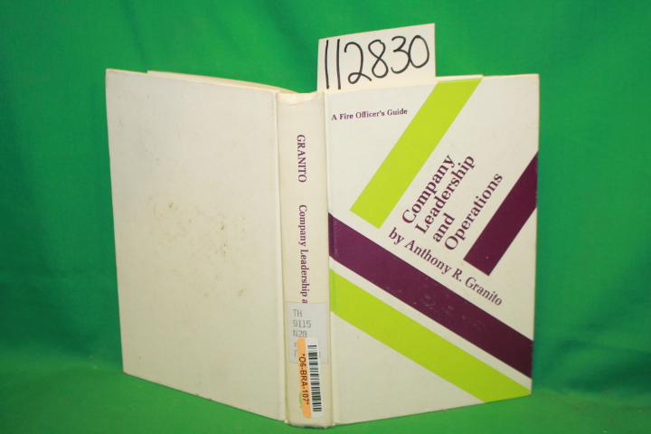 Granito, Anthony R.: Company Leadership and Operations