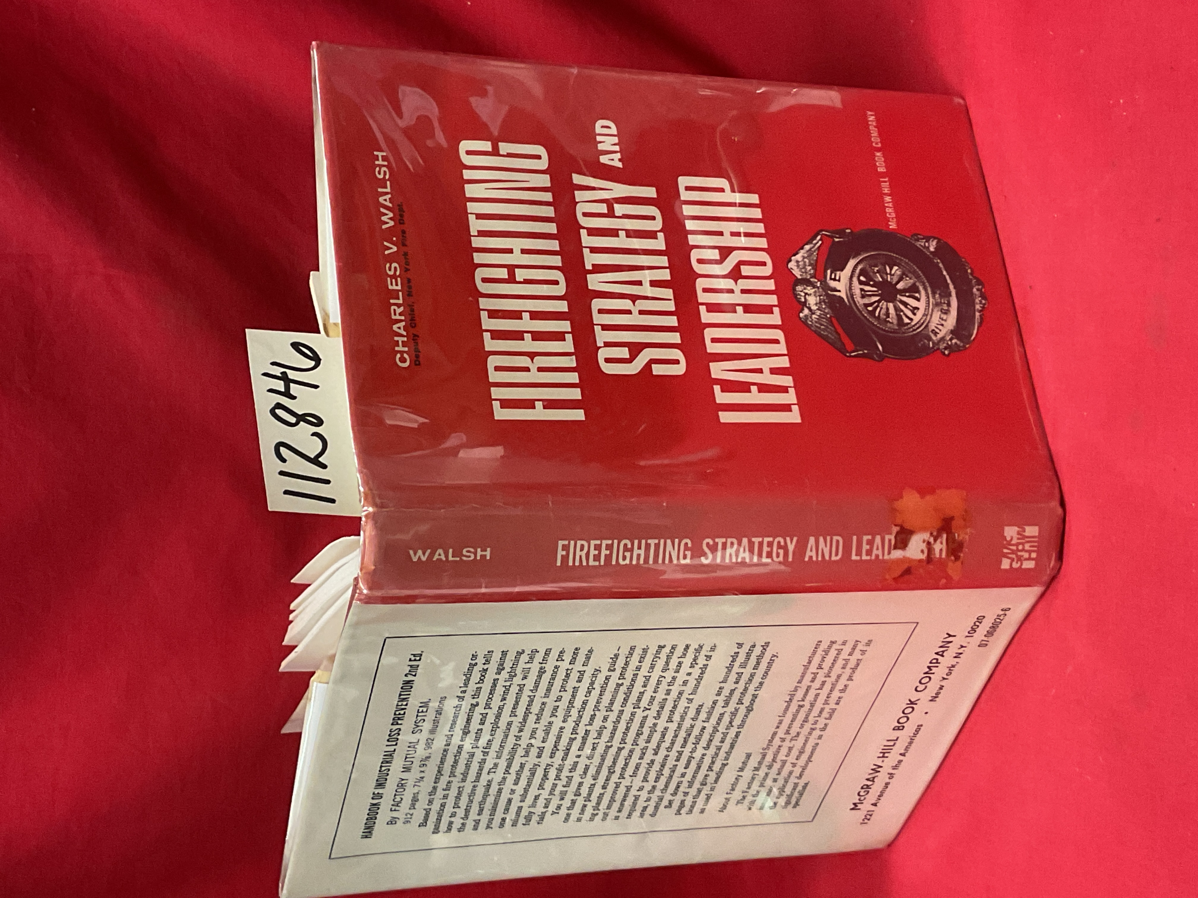 Walsh, Charles V. and Marks, Dr. Leonar...: FireFighting Strategy and Leadership