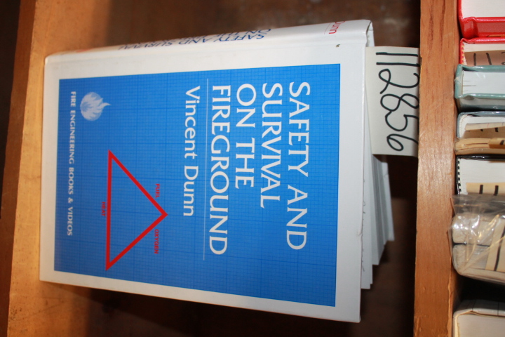 Dunn, Vincent: Safety and Survival on the Fireground