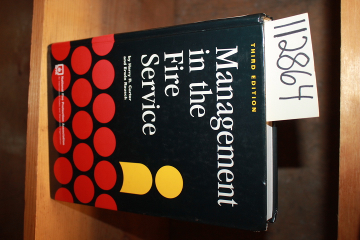 Carter, Harry R. and Rausch, Erwin: Management in the Fire Service