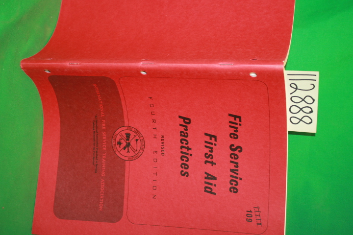 IFSTA, International Fire Service Training ...: Fire Service First Aid Practices