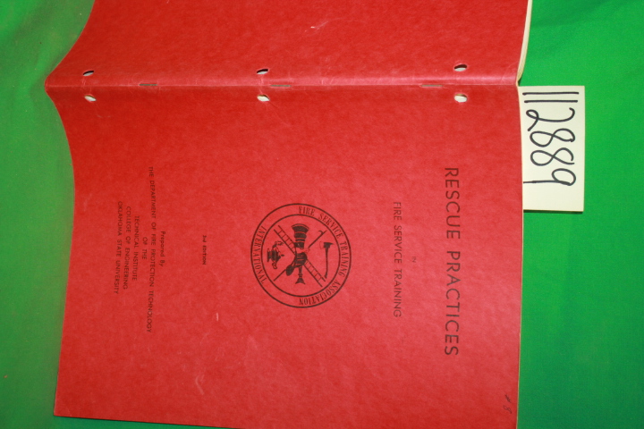 IFSTA, International Fire Service Tr...: Rescue Practices in Fire Service Tra...