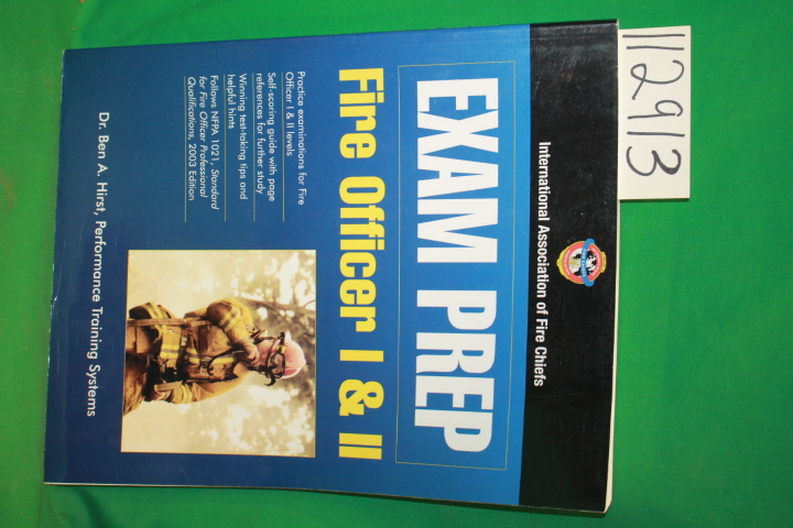 Hirst, Ben A.: Exam Prep Fire Officer l & ll