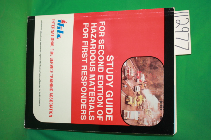 IFSTA, International Fire Service Tr...: Study Guide For Second Edition of Ha...