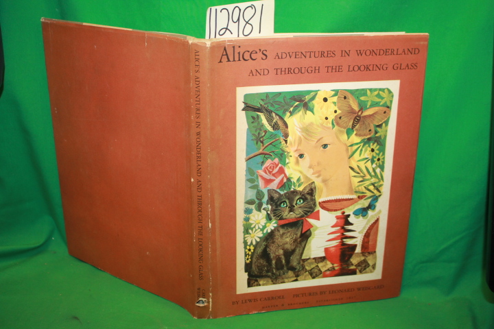 Carroll, Lewis: Alice's Adventures in Wonderland and Through the Looking Glass
