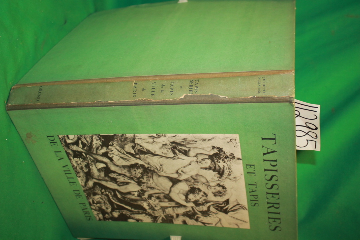 Bizardel, M. Yvon: Tapisseries et Tapis De La Ville De Paris