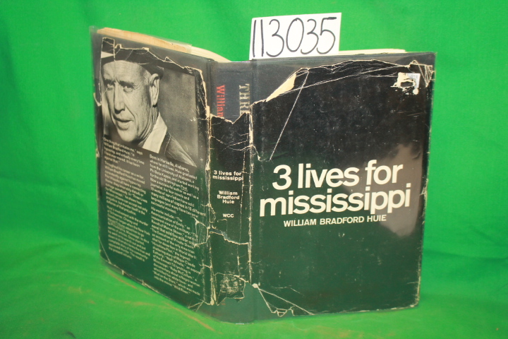 Huie, William Bradford (signed): 3 Lives for Mississippi