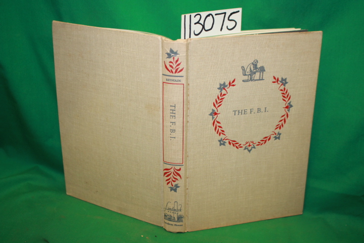 Reynolds, Quentin: The F.B.I. (Landmark Books)