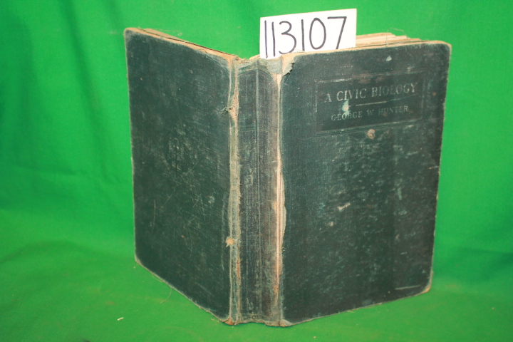 Hunter, George W.: A Civic Biology Presented in Problems