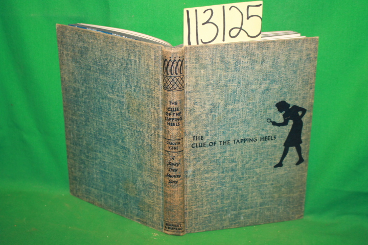 Keene, Carolyn: The Clue of the Tapping Heels