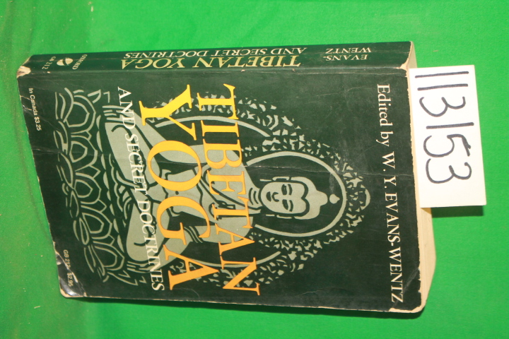 Wentz, W. Y. Evans (editor), Marett, R. R....: Tibetan Yoga and Secret Doctrines
