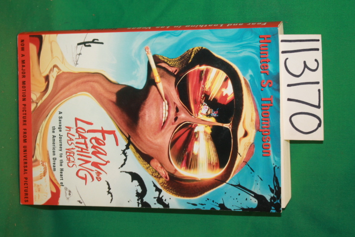 Thompson, Hunter S.: Fear and Loathing in Las Vegas a Savage Journey to the H...