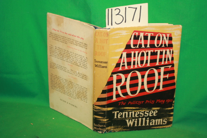Williams, Tennessee: Cat on a Hot Tin Roof The Pulitzer Prizer Play 1955