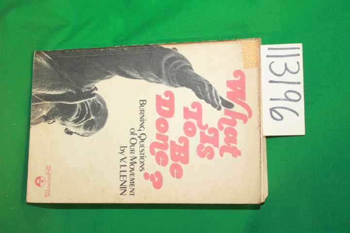 Lenin, V. I.: What is to Be Done?