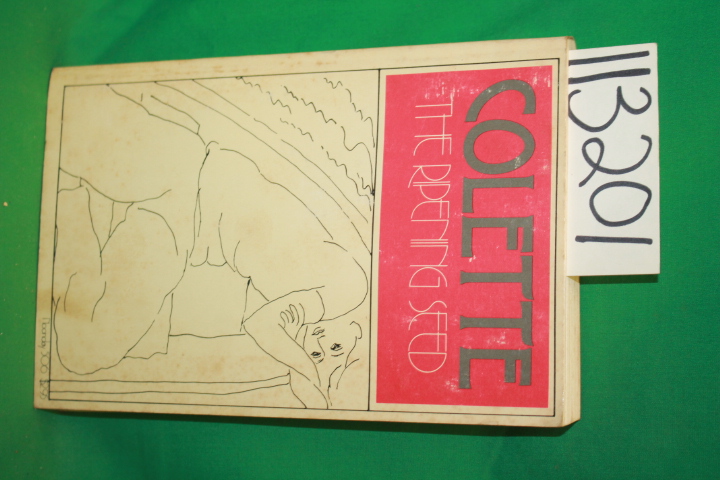 Colette ; Senhouse, Roger (translated): The Ripening Seed