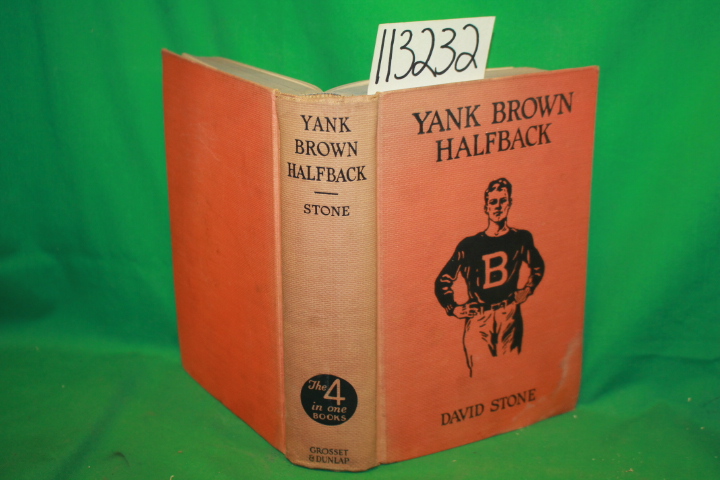 Stone, David: Yank Brown Halfback, Halfback, Forward, Pitcher, Honorman ( 4 S...