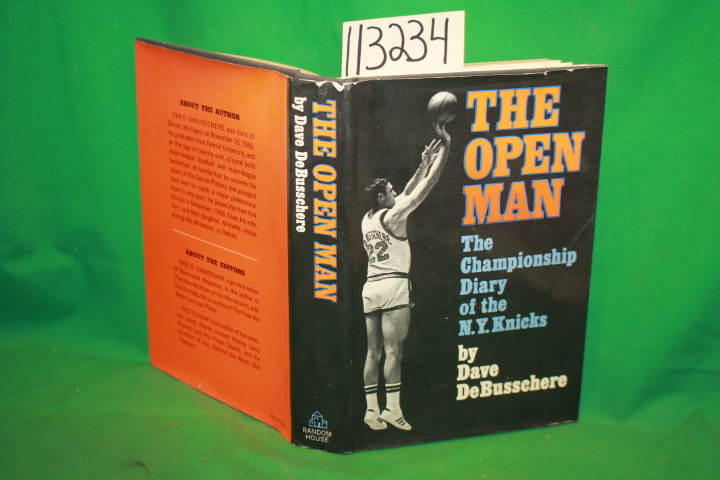 DeMusschere, Dave: The Open Man The Championship Diary of the N.Y. Knicks