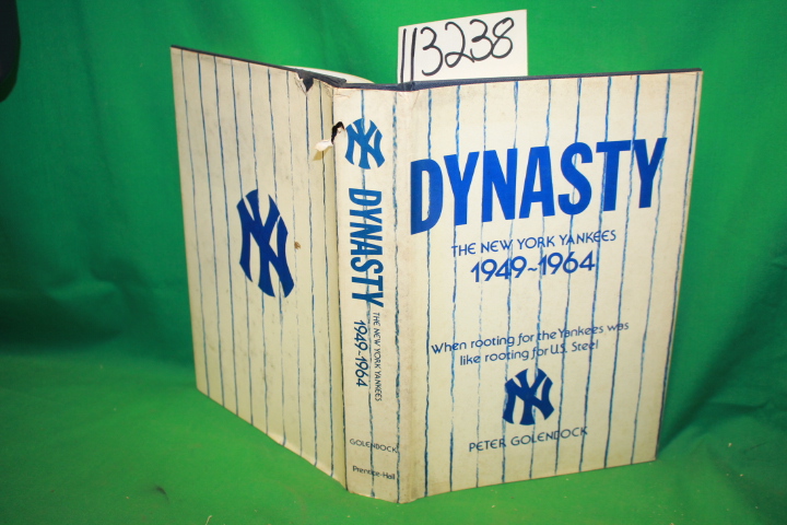 Goldenbock, Peter: Dynasty the New York Yankees 1949 - 1964