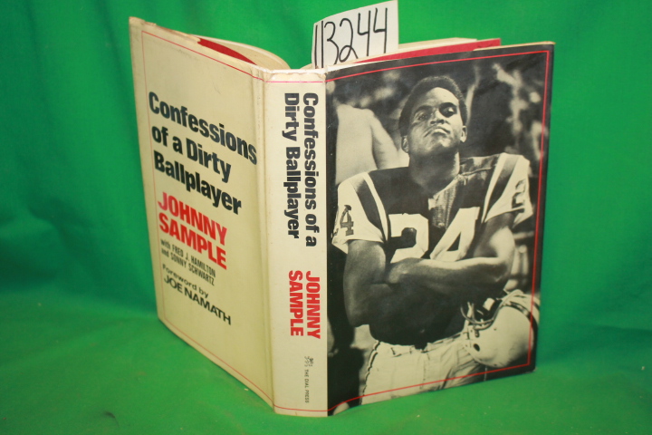 Sample, Johnny ; Hamilton, Fred J. ; Schwa...: Confessions of a Dirty Ballplayer