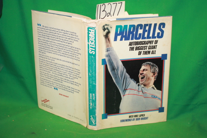 Parcells, Bill ; Lupica, Mike: Parcells Autobiography of the Biggest Giant of...
