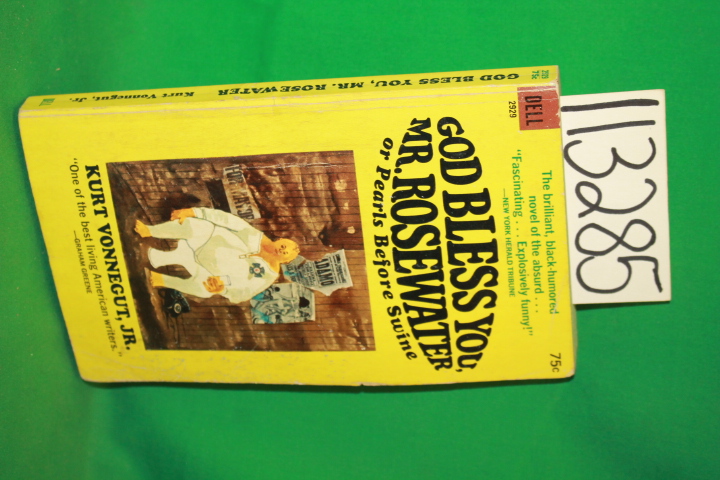 Vonnegut, Kurt Jr.: God Bless You Mr.Rosewater or Pearls Before Swine