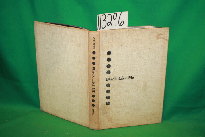 Griffin, John Howard: Black Like Me