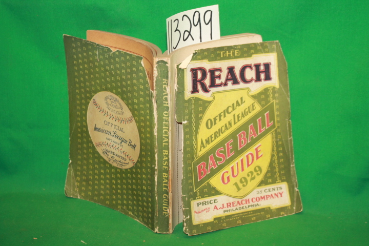A. J. Reach Company: The Reach Official American League Base Ball Guide