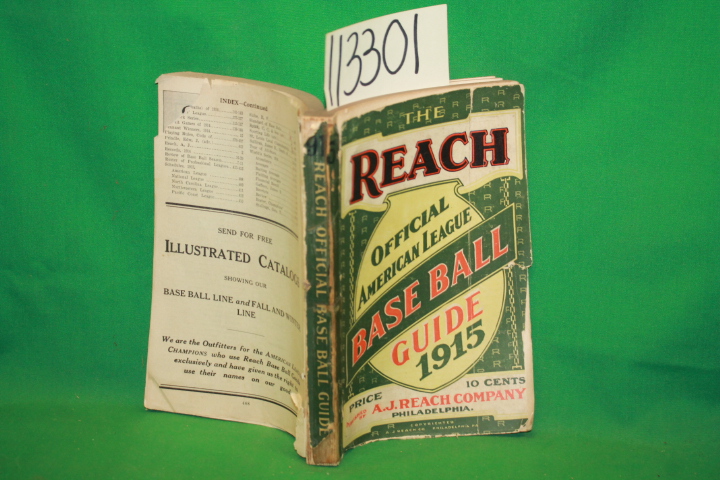 A. J. Reach Company: The Reach Official American League Base Ball Guide