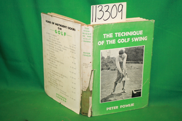Fowlie, Peter: The Technique of the Golf Swing