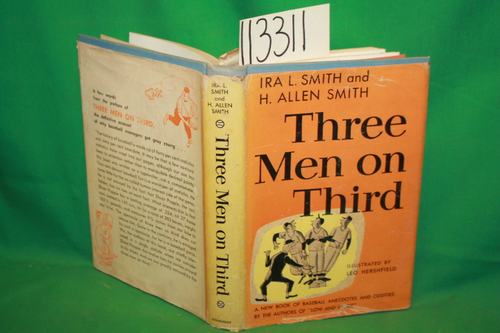 Smith, Ira L. ; Smith, H. Allen: Three Men on Third a New Book of Baseball An...