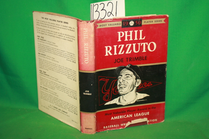 Trimble, Joe: Most Valuable Player Phil Rizzuto A Biography of The Scooter