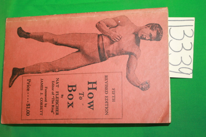 Fleischer, Nat ; Corbett, James J.: How to Box