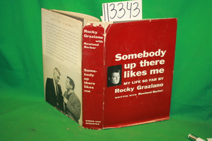 Graziano, Rocky ; Narber, Rowland: Somebody up There Likes me My Life so Far
