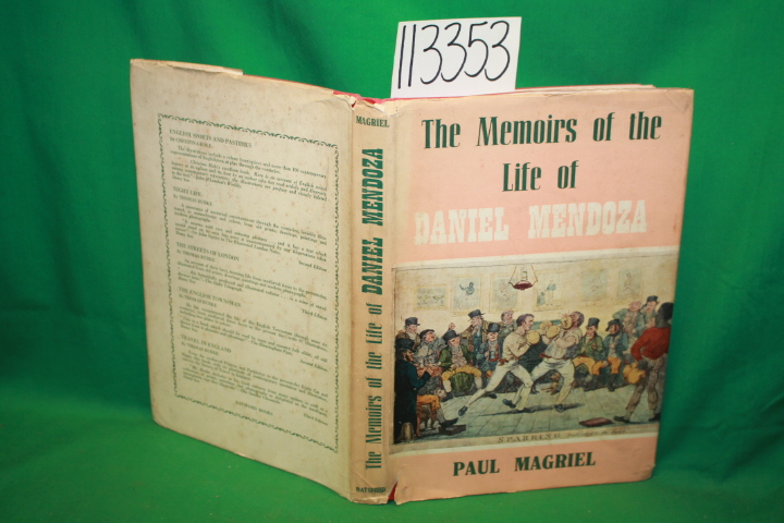 Magriel, Paul: The Memories of the Life of Daniel Mendoza
