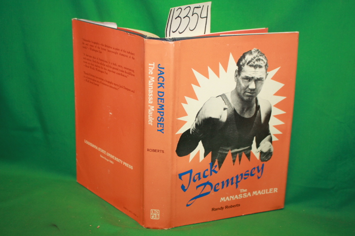 Roberts, Randy: Jack Dempsey The Manassa Mauler