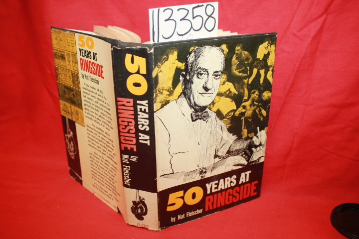 Fleischer, Nat: 50 Years at Ringside
