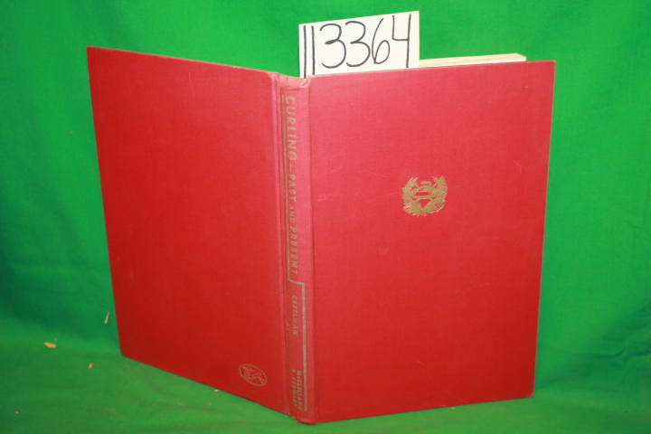 Creelman, W. A.: Curling Past and Present