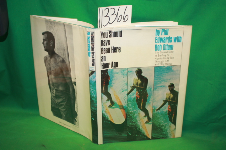 Edwards, Phil ; Ottum, Bob: You Should Have Been here an Hour Ago