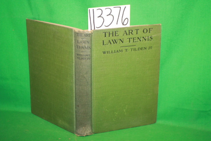 Tilden, William T.: The Art of Lawn Tennis
