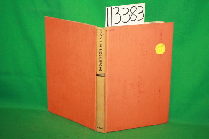 Dick, T. P.: Badminton