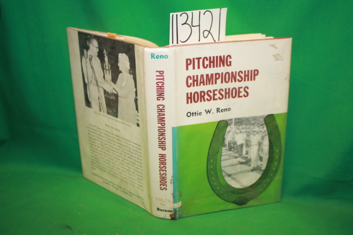 Reno, Ottie W.: Pitching Championship Horseshoes